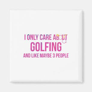 Íman Eu Só Me Preocupo Com O Humor De Golfe