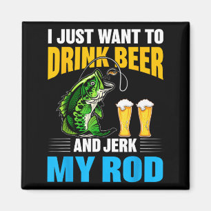 Íman Eu só quero beber cerveja e sacudir minha vara eng