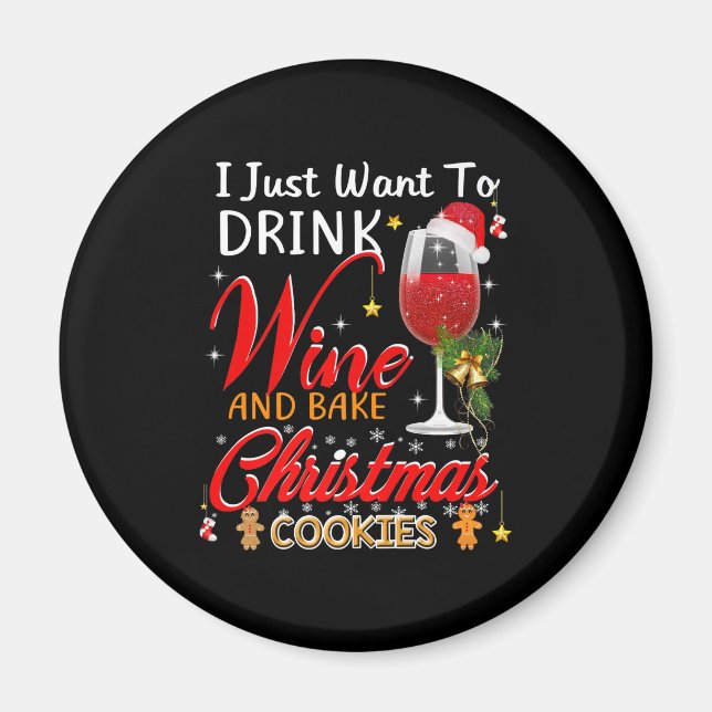 Íman Eu só quero beber vinho e bolo de natal assar (Frente)