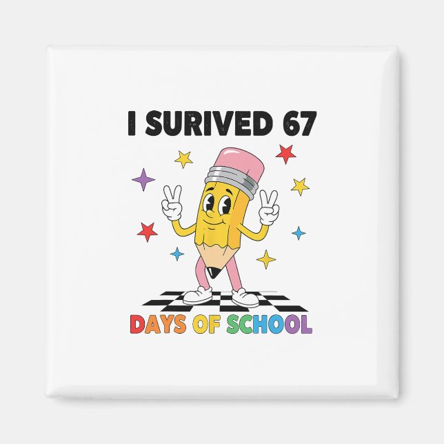 Íman Eu Sobrevivi 67 Dias De Escola Seis Sete Meme Para (Frente)