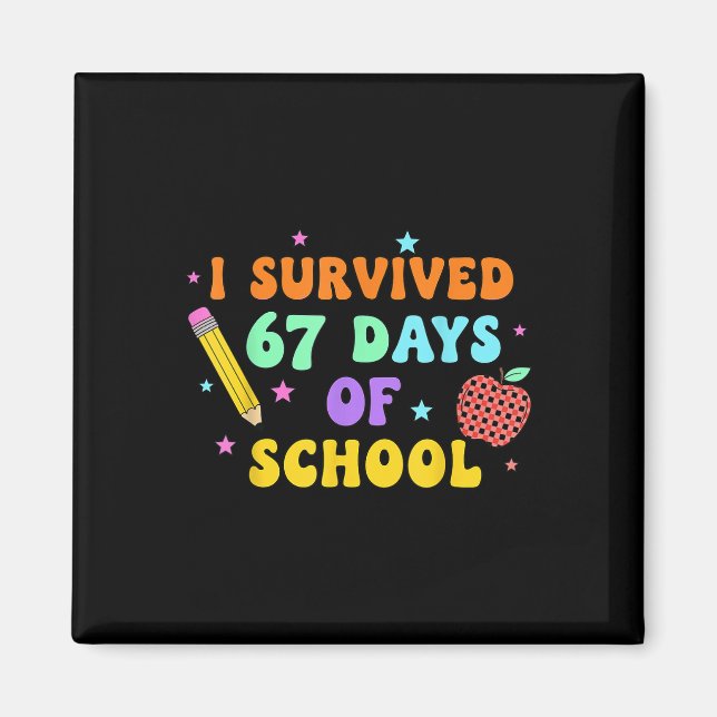 Íman Eu Sobrevivi 67 Dias De Escola Six Seven Meme Para (Frente)