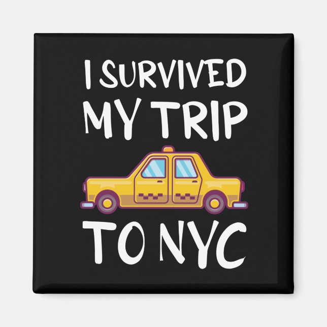 Íman Eu Sobrevivi À Minha Viagem À NYC (Frente)