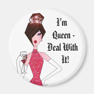 Íman Eu sou a rainha - negócio com ele! Ímã