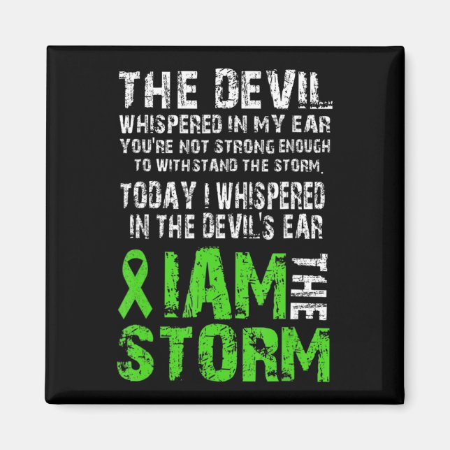 Íman Eu Sou A Tempestade Saúde Mental Consciência Verde (Frente)