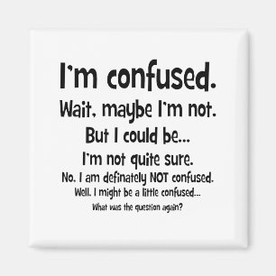 Íman Eu sou confuso…