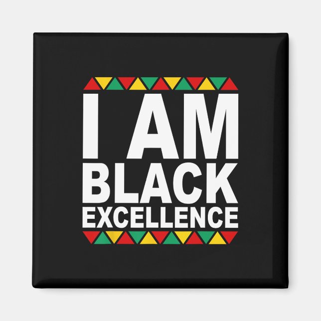 Íman Eu Sou Excelência Negra Mês da História Negra Mela (Frente)