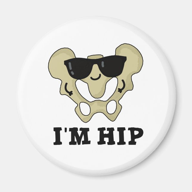 Íman Eu sou Hip Funny Anatomy Hipbone Pun (Frente)