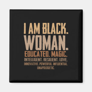 Íman Eu Sou Mulher Negra Educada Magia Junenth Mês da H