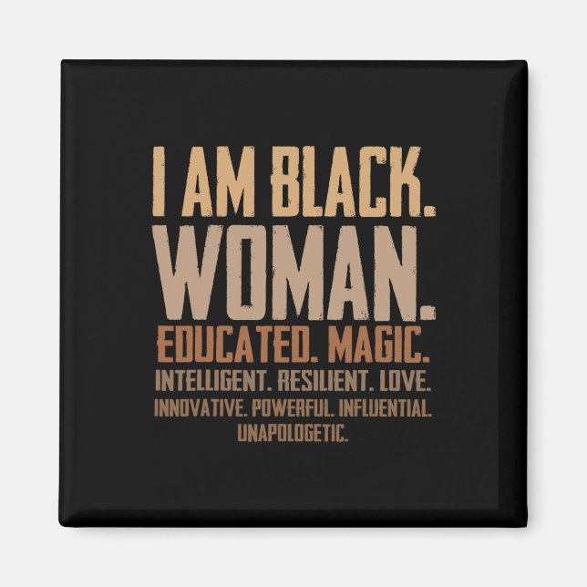 Íman Eu Sou Mulher Negra Educada Magia Junenth Mês da H (Frente)