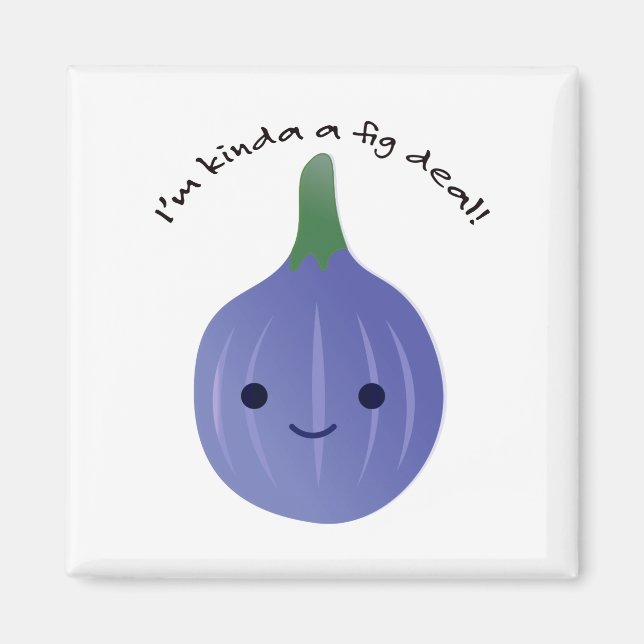 Íman Eu sou tipo uma Fig Dea (Frente)
