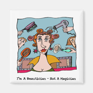 Íman Eu sou um Beautician - não um mágico