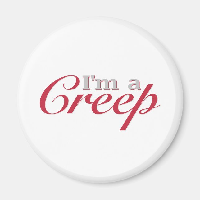 Íman Eu sou um Creep (Frente)