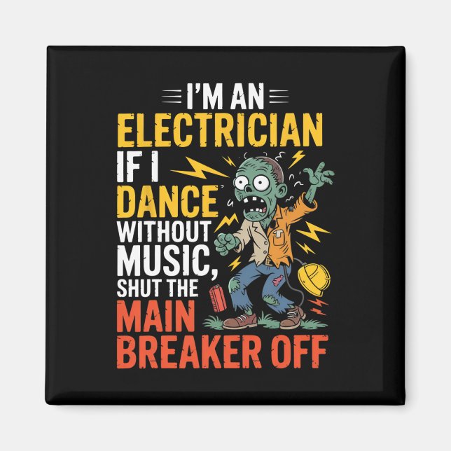 Íman Eu sou um eletricista se eu dançar sem fôlego musi (Frente)