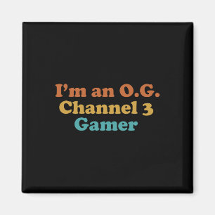 Íman Eu Sou Um Gamer OG do Canal 3 Engraçado Retro Vint
