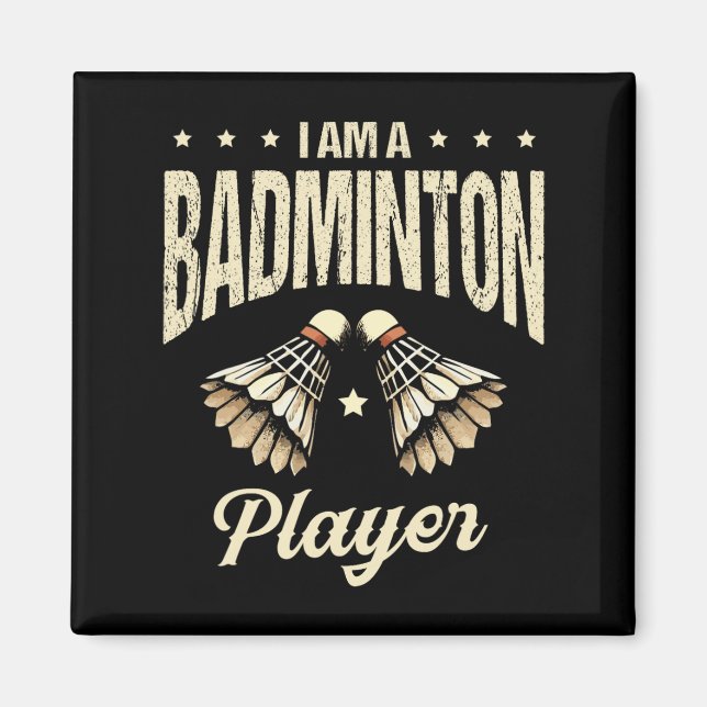 Íman Eu Sou Um Jogador De Badminton O Shuttle 1 (Frente)