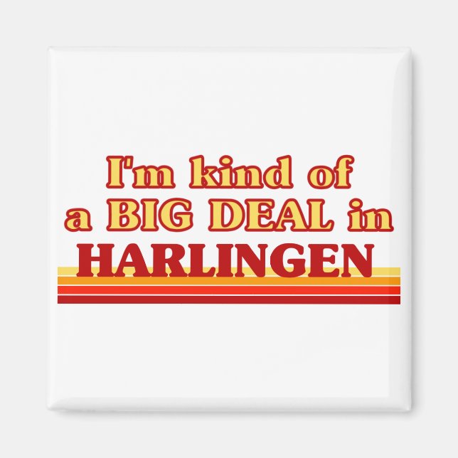 Íman Eu sou uma espécie de grande negócio em Harlingen (Frente)