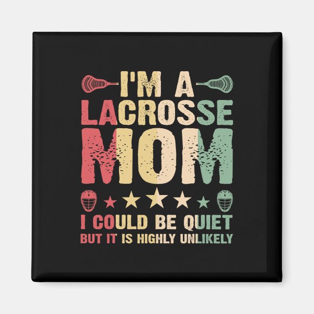 Íman Eu sou uma mãe de Lacrosse, mãe de Lacrosse, mãe j (Frente)