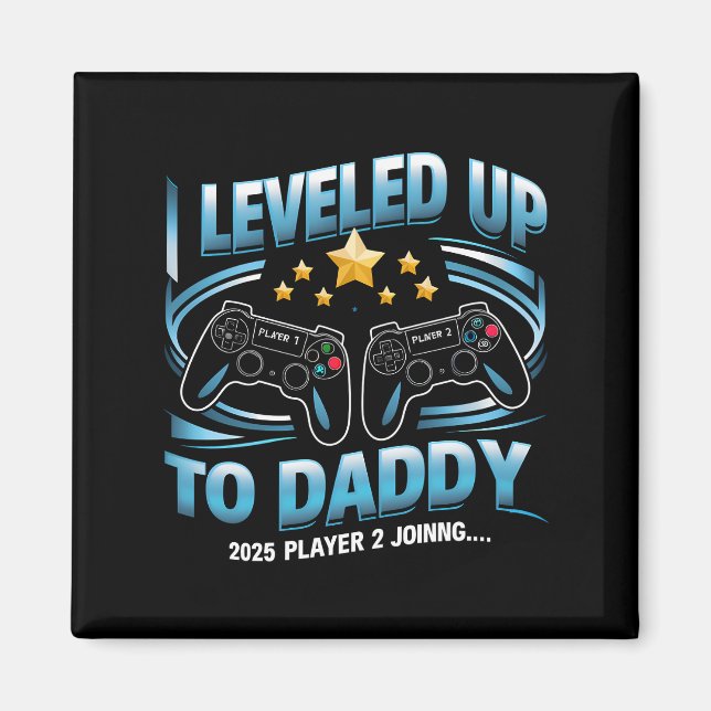 Íman Eu Subi de Nível Para Papai 2025 Engraçado Futuro  (Frente)