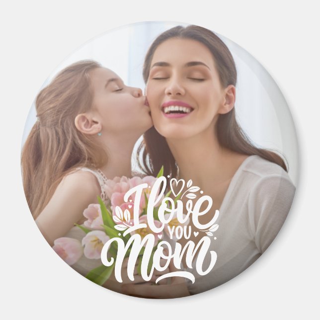 Íman Eu Te Amo Foto Personalizada Da Mãe (Frente)