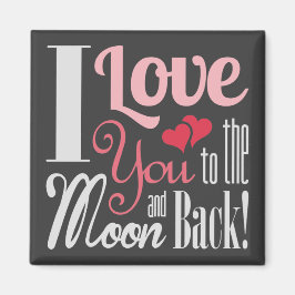 Íman Eu te amo na lua e nas costas - Tipografia mista