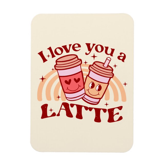 Íman Eu Te Amo Um Latte (Vertical)