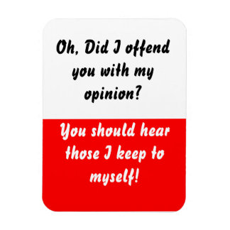 Íman Eu te ofendi com o Red Flexible Magnet?