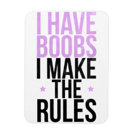 Íman Eu tenho peitos Eu faço regras