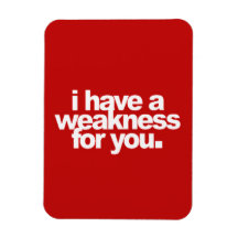 Eu tenho uma fraqueza para você flertando comentár