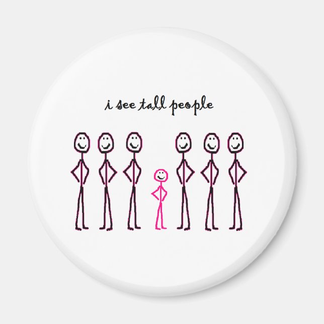 Íman Eu Vejo Pessoas Altas (Frente)