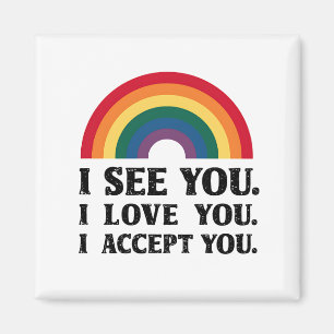 Íman Eu Vejo Você Eu Amo Você Eu Aceito Você LGBTQ