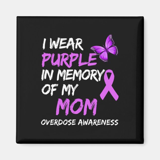 Íman Eu Visto Roxo Em Memória Da Minha Mãe Sobredosagem (Frente)