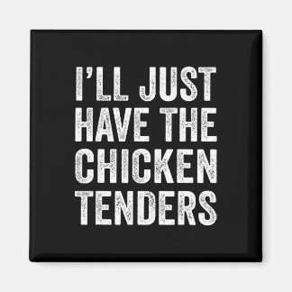 Íman Eu Vou Querer Apenas Os Tenders De Frango Food Lov