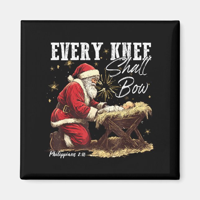 Íman Every Knee Shall Bow Santa Christmas Nativity Scen (Frente)