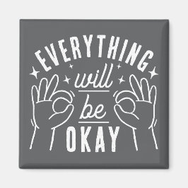 Íman Everything Will Be Okay Motivational Quote
