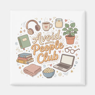Íman Evite Vibes de Clube de Introvertidos Confortáveis