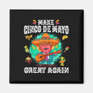 Íman Excelente Cinco De Mayo Novamente Engraçado Trump
