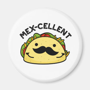 Íman Excelente Taco Pun Mex-celente