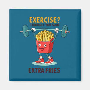 Íman Exercício Eu pensei que você disse batatas fritas 