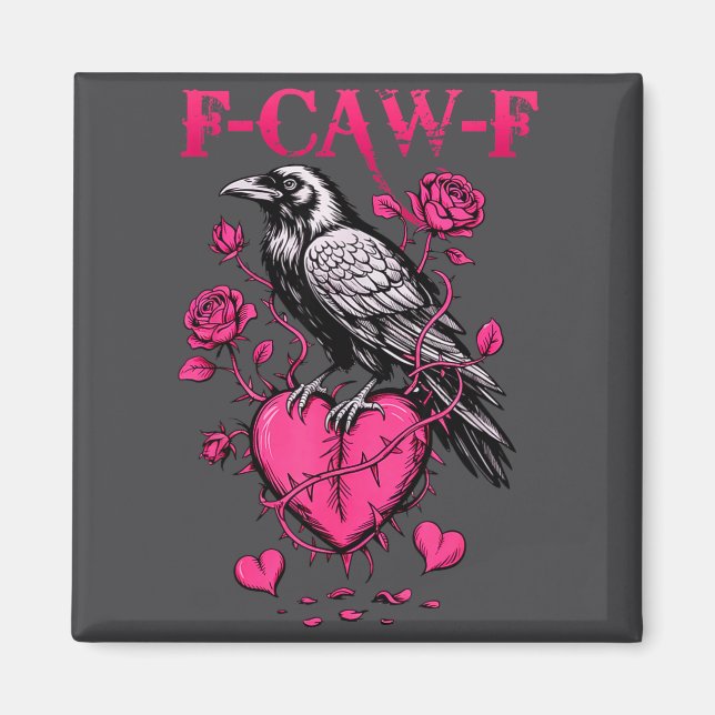 Íman F-caw-f Black Crow Black Bird Roses Heart Funny Va (Frente)