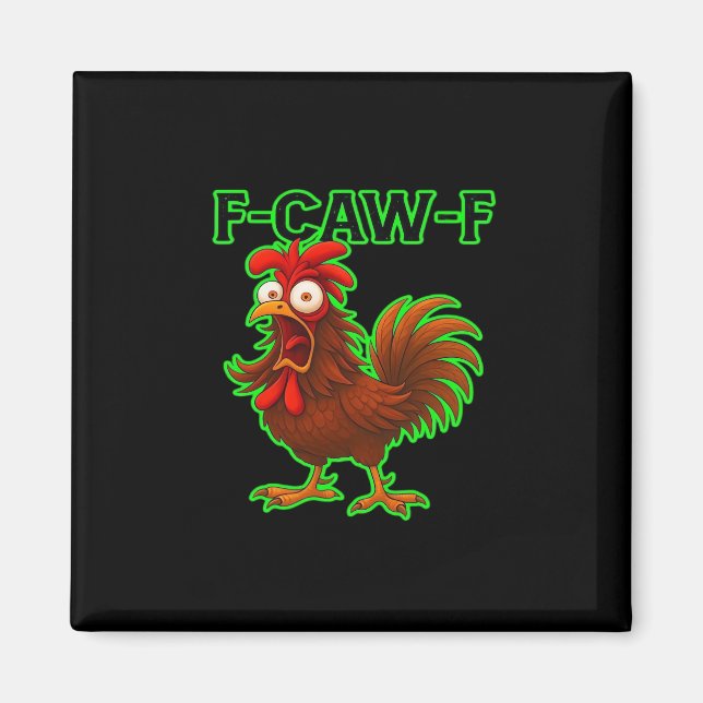 Íman F-Caw-F Chicken Classic Retro Graphic (Frente)