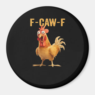 Íman F-Caw-F-Chicken Essencial Criativo Casual