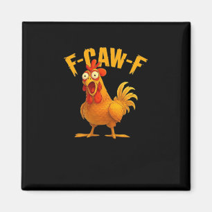 Íman F-Caw-F-Chicken Essencial Vintage Legal