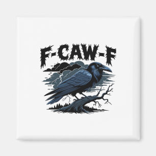 Íman F-Caw-F Clássico Legal Único