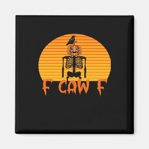 Íman F-Caw-F Corvo Clássico Estético Casual