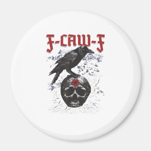 Íman F-Caw-F Corvo de Halloween Engraçado Corvo Humor G