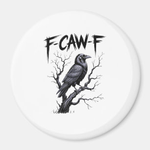Íman F-Caw-F Corvo Engraçado Corvo Temporada Assustador