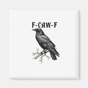 Íman F Caw F Corvo, F-Caw-F Meme de Pássaro Fofo Dizend