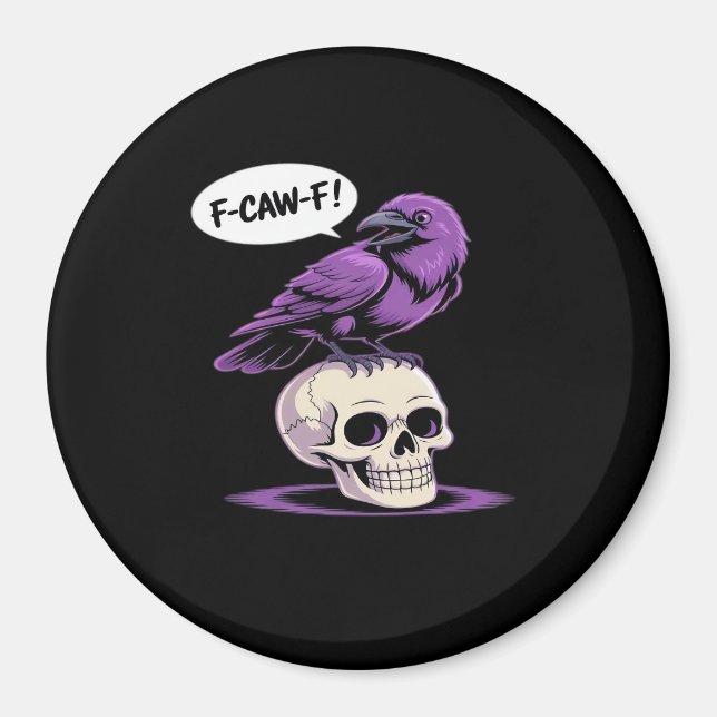 Íman F-Caw-F Crow Skull Halloween Humor Graphic Design  (Frente)