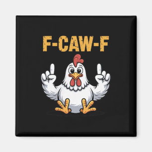 Íman F-caw-f Engraçado Cartoon Humor Vibe Para Homens A