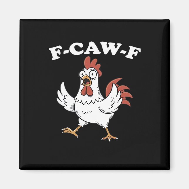 Íman F-Caw-F Frango Clássico Divertido Moderno (Frente)